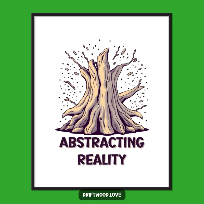 Funny Glitch Art Poster: Fragmented Driftwood from Digital Noise, Funny Gift