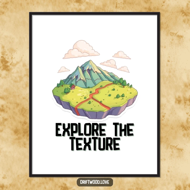 Funny Poster print of textured surfaces creating a topographical landscape, bringing detailed natural beauty and artistic texture to walls.