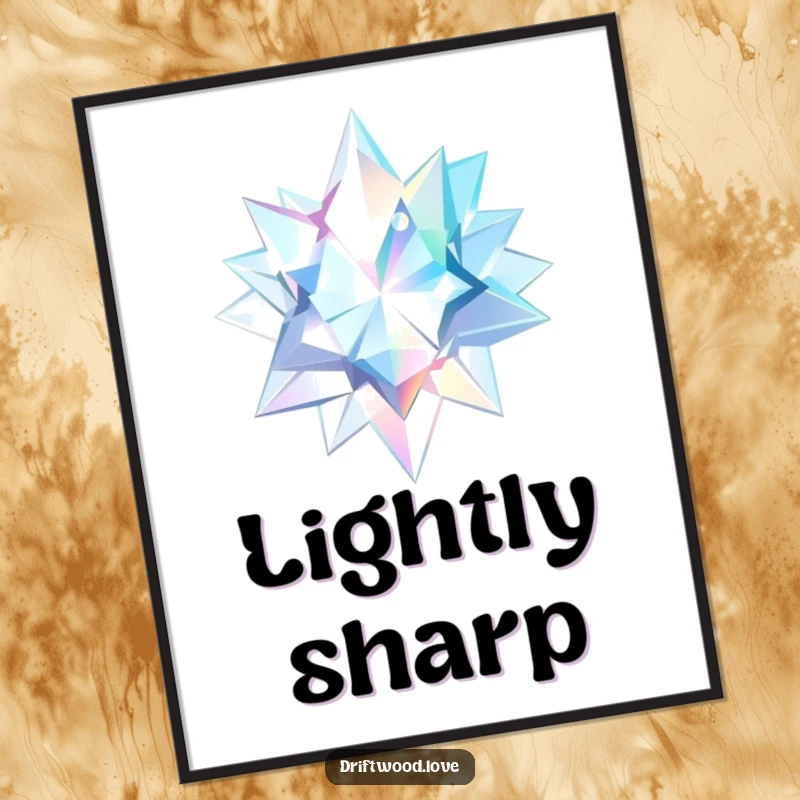 Funny Poster print of sharp, geometric shards reflecting a watery, ethereal light, bringing a sense of magic and modern art.