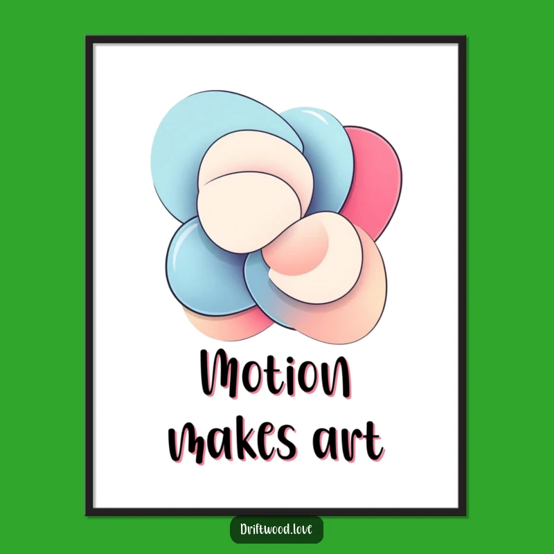 Funny Abstract Shapes Poster: Dynamic Motion Art Print, Smooth Polished Decor