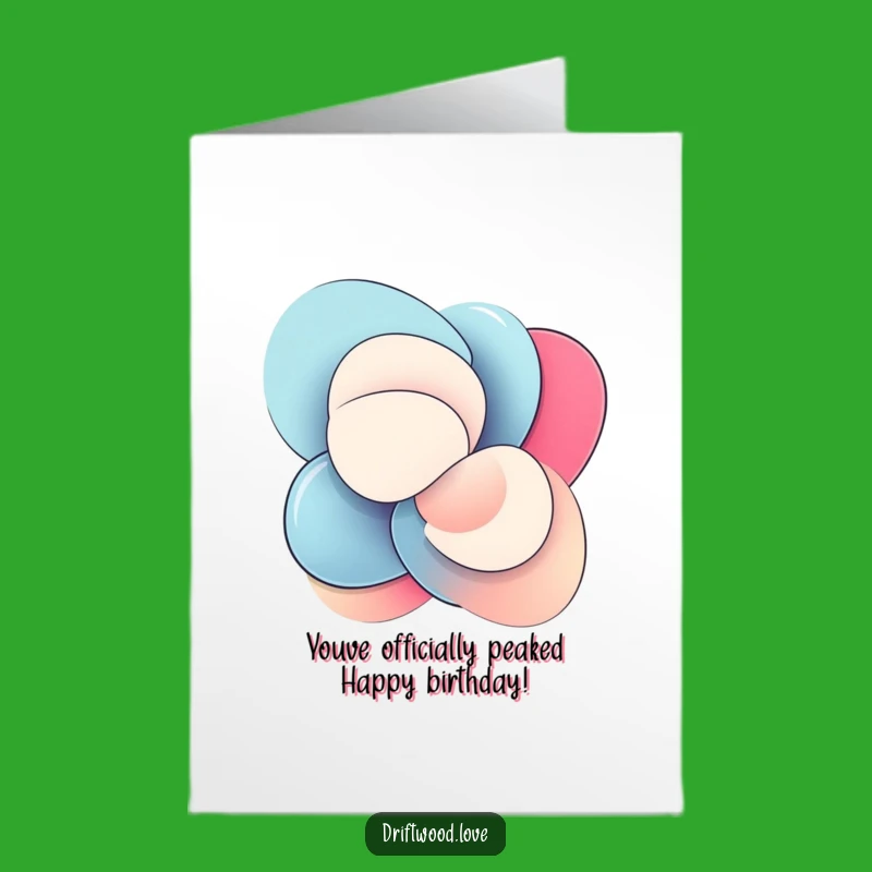 Free Printable Funny Birthday Card: Smooth Shapes, Dynamic Motion, Hilarious Downloadable Gift