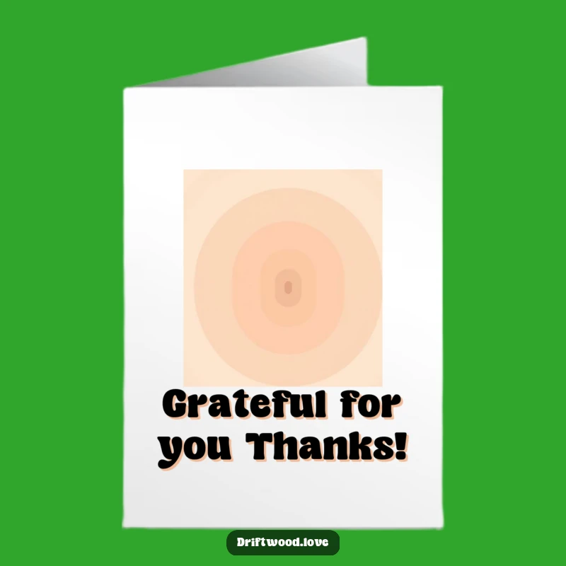 Free Printable Thank You Card: Earth Tones, Converging Point, Humorous Downloadable